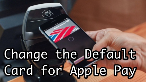change-default-apple-pay.-card-iphone.jpg
