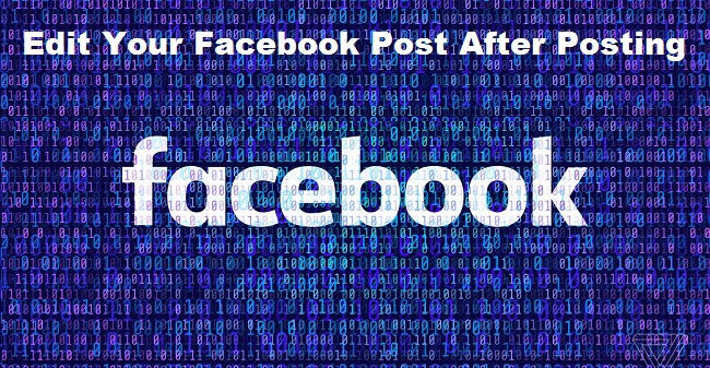 How to Edit Your Facebook Post After Posting