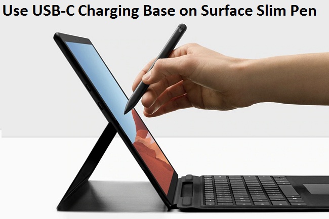 How to Use USB-C Charging Base on Surface Slim Pen