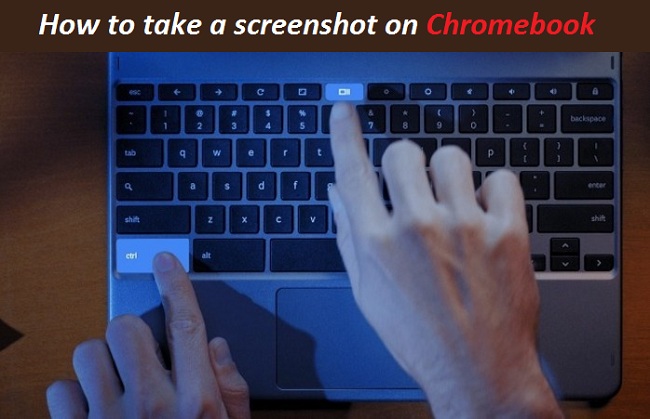 How to take a screenshot on Chromebook